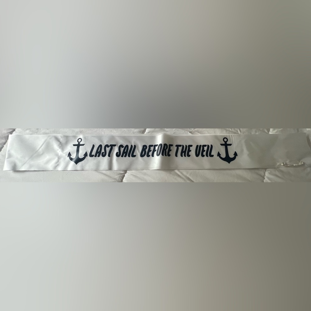 White sash last sail before the veil with anchor and rhinestone pin